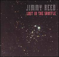 Jimmy Reed : Lost in the Shuffle